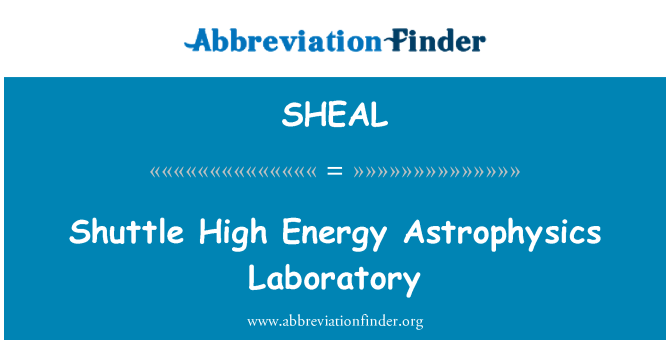 SHEAL: Shuttle High Energy Astrophysics Laboratory