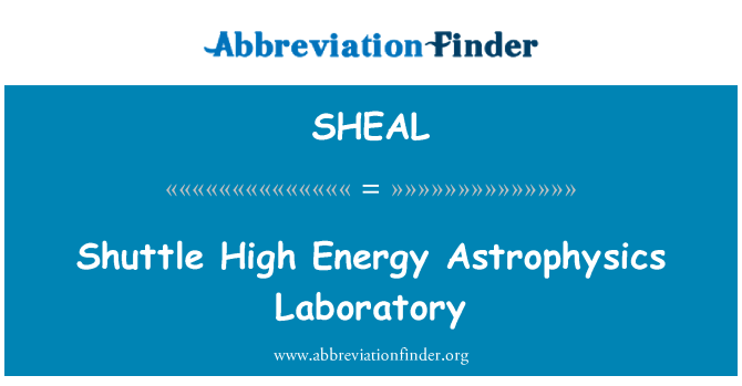 SHEAL: Shuttle High Energy Astrophysics Laboratory