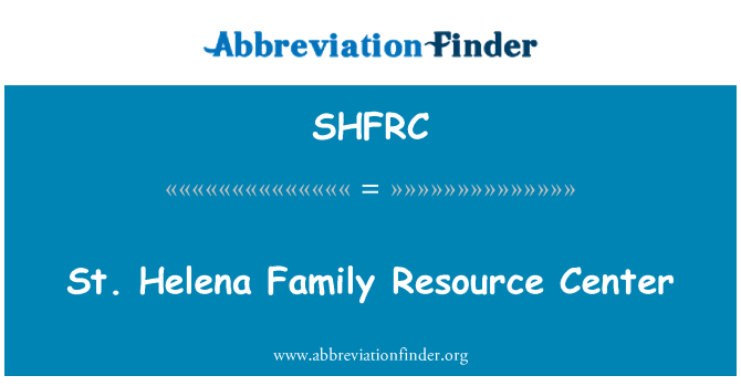 SHFRC: St. Helena družine Resource Center