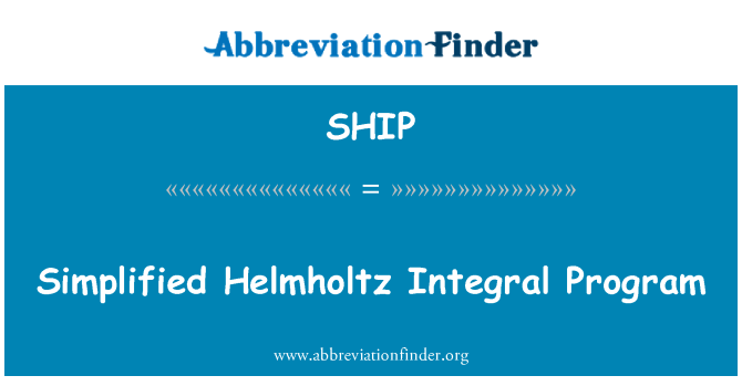 SHIP: Forenklet Helmholtz integreret Program