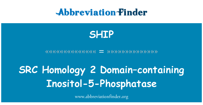 SHIP: SRC homologie 2 domény – obsahující Inositol-5fosfatázy