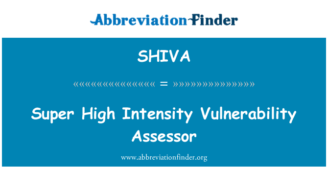 SHIVA: Assessor de intensidade super alta vulnerabilidade