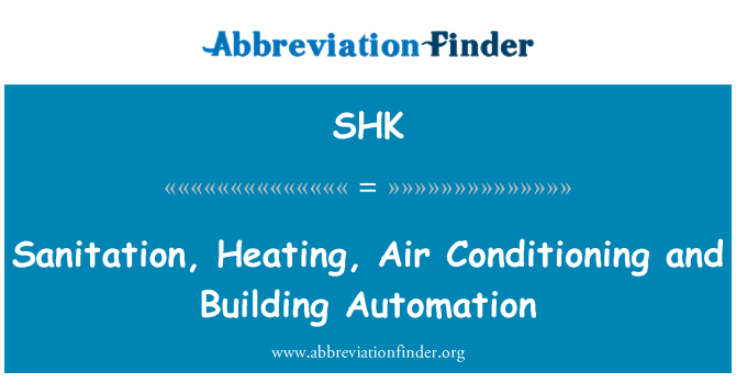 SHK: Sanitation, Heating, Air Conditioning and Building Automation