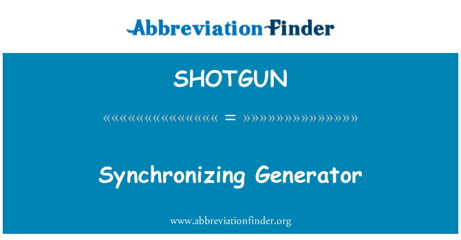 SHOTGUN: Sünkroonimine generaator