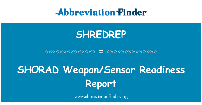 SHREDREP: Informe de disponibilitat de arma/Sensor SHORAD