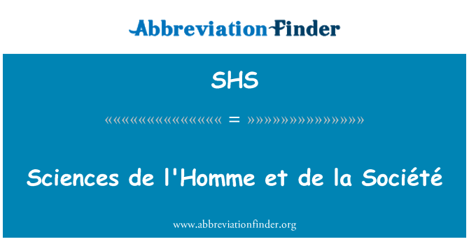 SHS: Sciences de l'Homme et de la Société