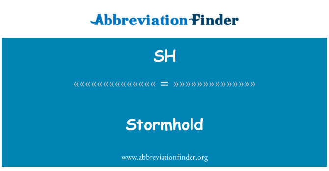 SH: Stormhold