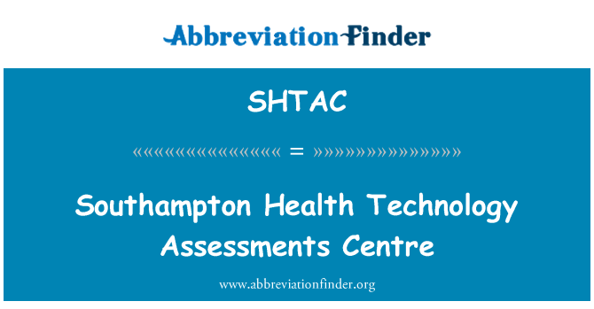 SHTAC: Southampton veselības tehnoloģijas novērtējumu centra