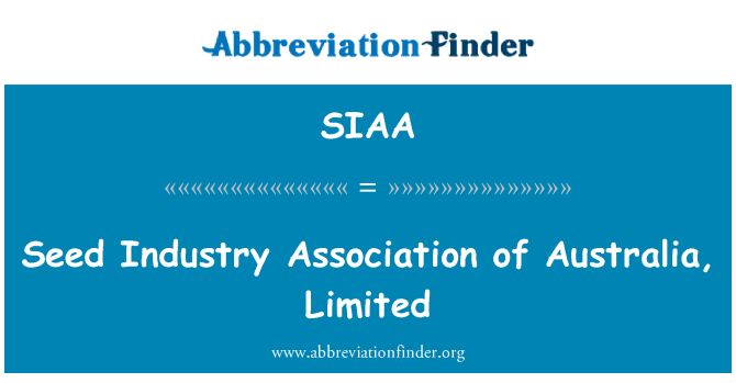 SIAA: สมาคมอุตสาหกรรมเมล็ดพันธุ์ของออสเตรเลีย จำกัด