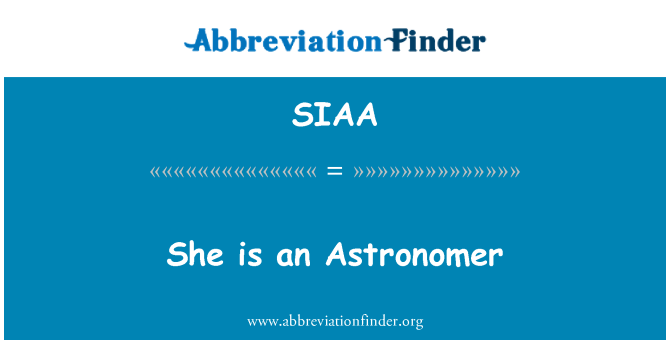 SIAA: Lei è un astronomo