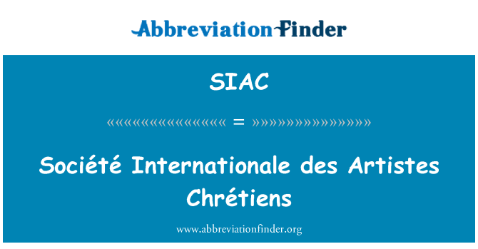 SIAC: Société Internationale des Artistes Chrétiens