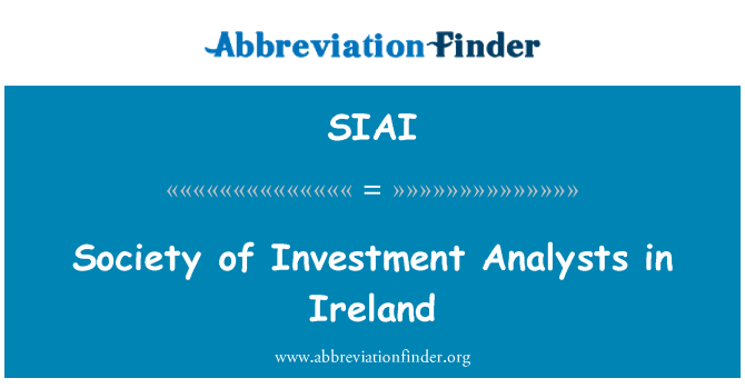 SIAI: Gesellschaft für Investment-Analysten in Irland