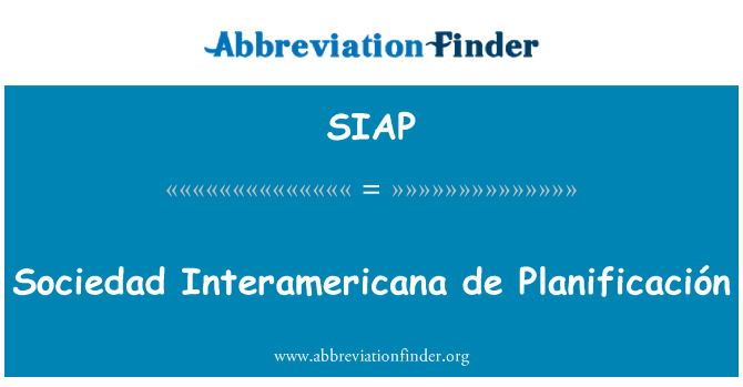 SIAP: Sociedad Interamericana de Planificación