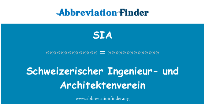 SIA: Schweizerischer Ingenieur و Architektenverein