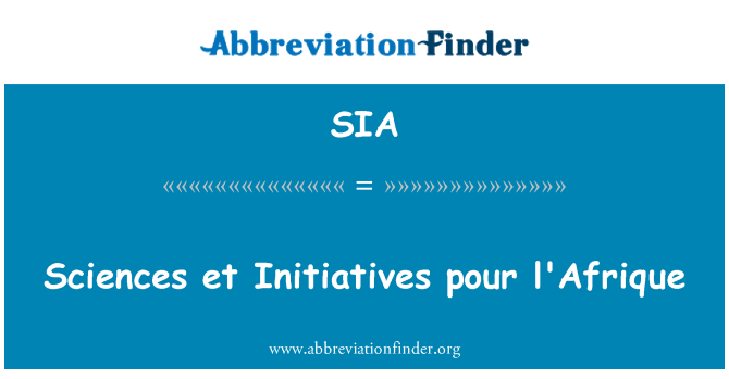 SIA: Наук і ініціатив налити l'Afrique