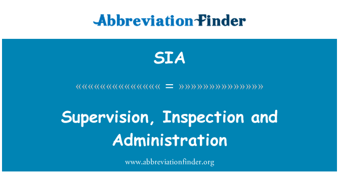 SIA: Nadzor, inšpekcijo in uprava
