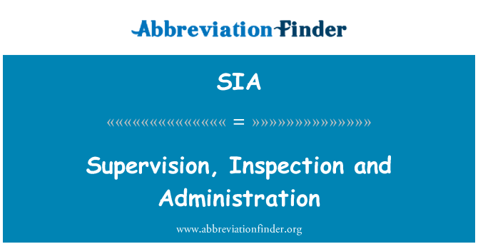 SIA: Supervision et Inspection de l'Administration