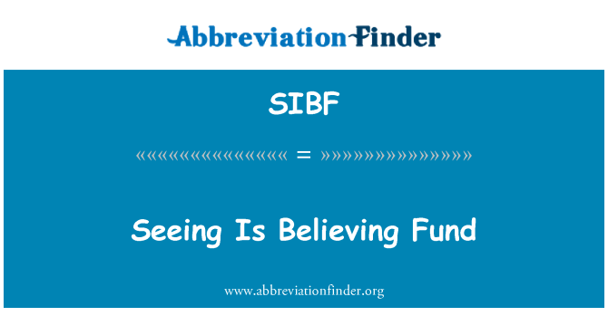 SIBF: Seeing Is Believing fond