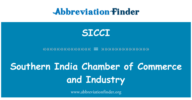 SICCI: Sudul Indiei camerei de comerţ şi industrie