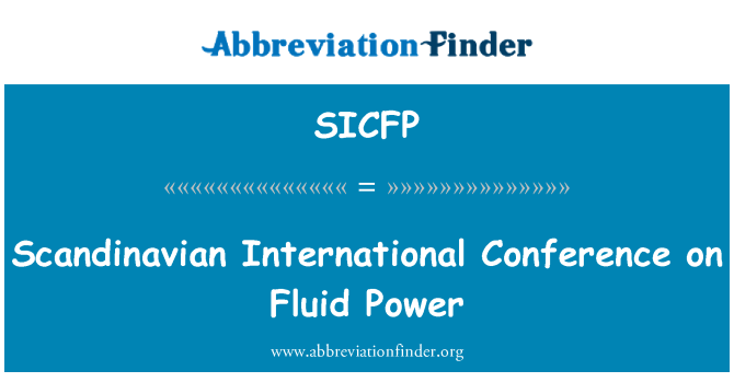 SICFP: Llychlyn cynhadledd ryngwladol ar bŵer hylif