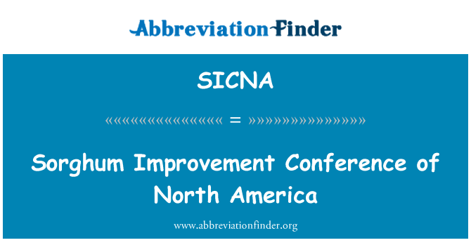 SICNA: Sorghum Improvement Conference of North America