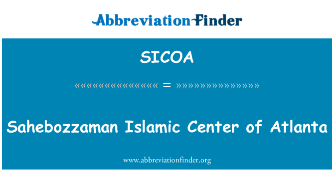 SICOA: Sahebozzaman y ganolfan Atlanta Islamaidd