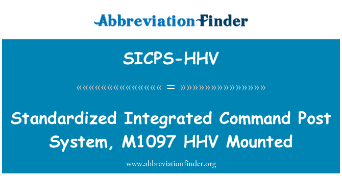 SICPS-HHV: Standardized Integrated Command Post System, M1097 HHV Mounted