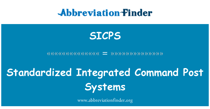 SICPS: Стандартизированные интегрированный командный пост систем