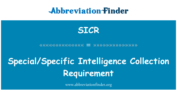 SICR: 특수/특정 정보 수집 요구 사항