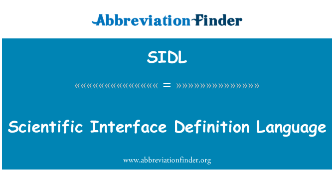 SIDL: 科学的接口定义语言