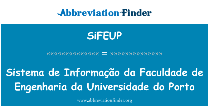 SiFEUP: ปอร์โตทำดา Sistema de Informação Faculdade de Engenharia ดา Universidade