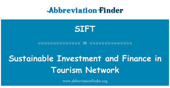 SIFT: Sustainable Investment and Finance in Tourism Network