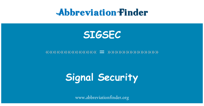 SIGSEC: सिग्नल सुरक्षा