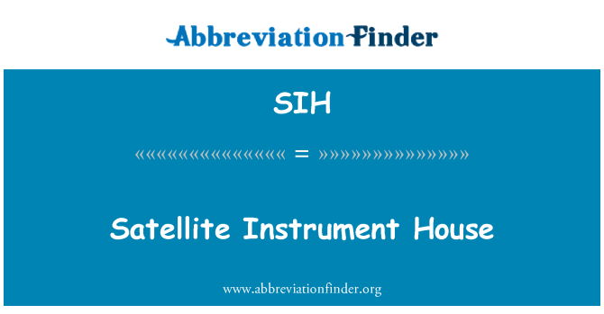 SIH: Satelliten-Instrument-Haus