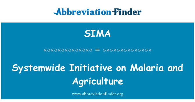 SIMA: Systemwide Initiative on Malaria and Agriculture
