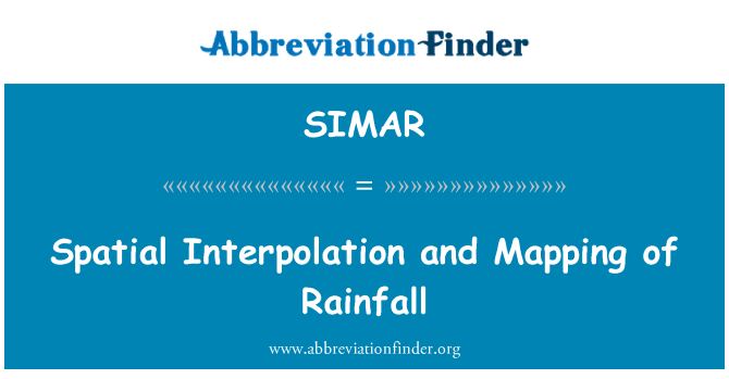 SIMAR: Spatial Interpolation and Mapping of Rainfall