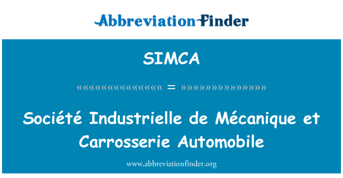 SIMCA: 法國興業 Industrielle de 教員 et Carrosserie 汽車