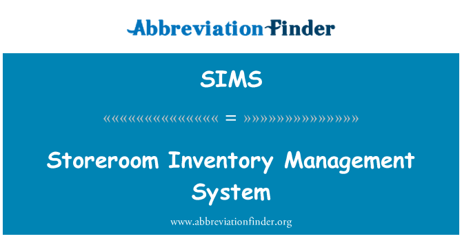 SIMS: Storeroom Inventory Management System