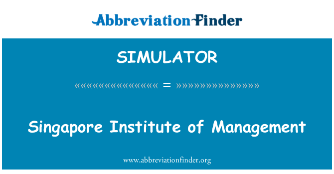 SIMULATOR: Sefydliad Rheoli Singapore