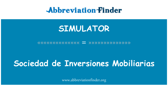 SIMULATOR: Sociedad de Inversiones Mobiliarias