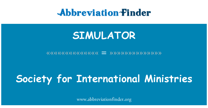 SIMULATOR: Society for International Ministries