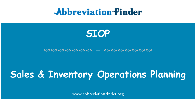 SIOP: Bejgħ & operazzjonijiet inventarju ippjanar