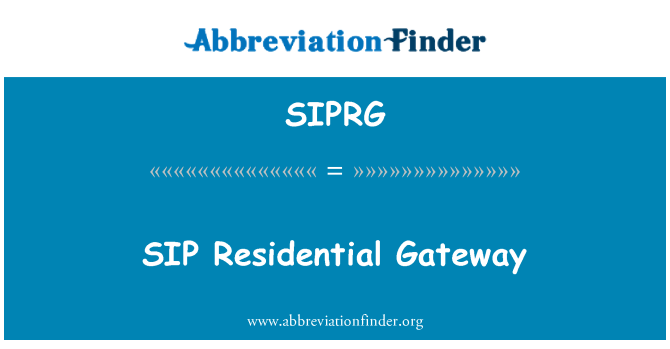 SIPRG: SIP Residential Gateway