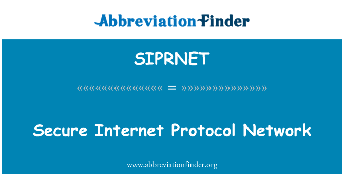 SIPRNET: Сигурен интернет протокол мрежа