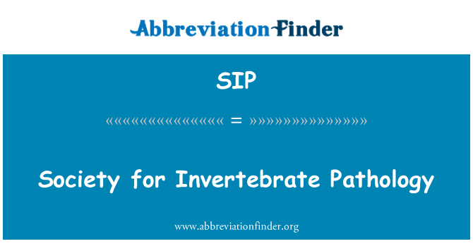 SIP: Society for Invertebrate Pathology