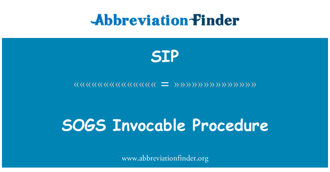 SIP: Procédure Invocable SOGS