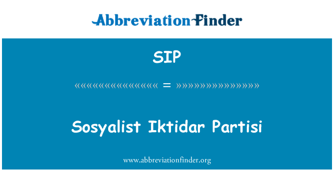 SIP: Sosyalist Iktidar Partisi