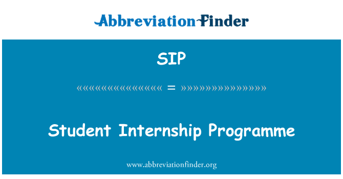 SIP: Student Internship Programme