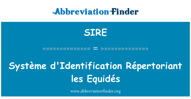 SIRE: Système d'Identification Okay Répertoriant Equidés