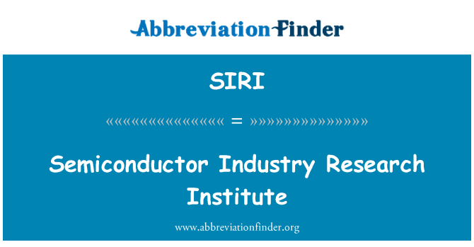 SIRI: Istitut ta ' riċerka industrija semikondutturi